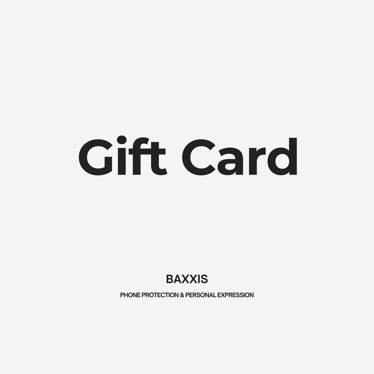 Baxxis gift card